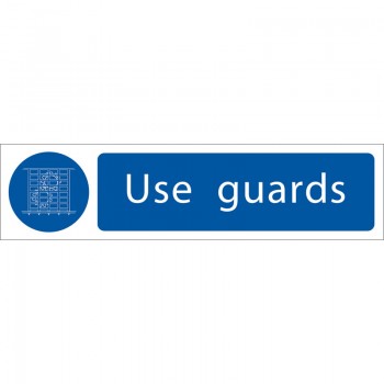 Use Guards Use Guards